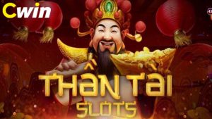 nổ hũ thần tài Cwin