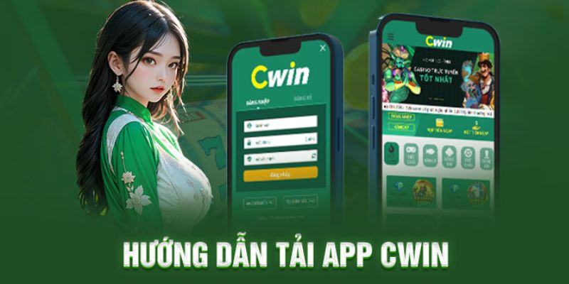 Những lợi ích vô cùng tiện lợi khi thành viên thực hiện tải app Cwin